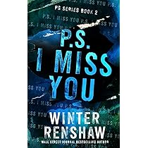 Winter Renshaw - P.S. I Miss You Audiobook  