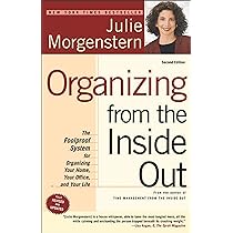 Julie Morgenstern - Organizing from the Inside Out, Second Edition Audiobook  