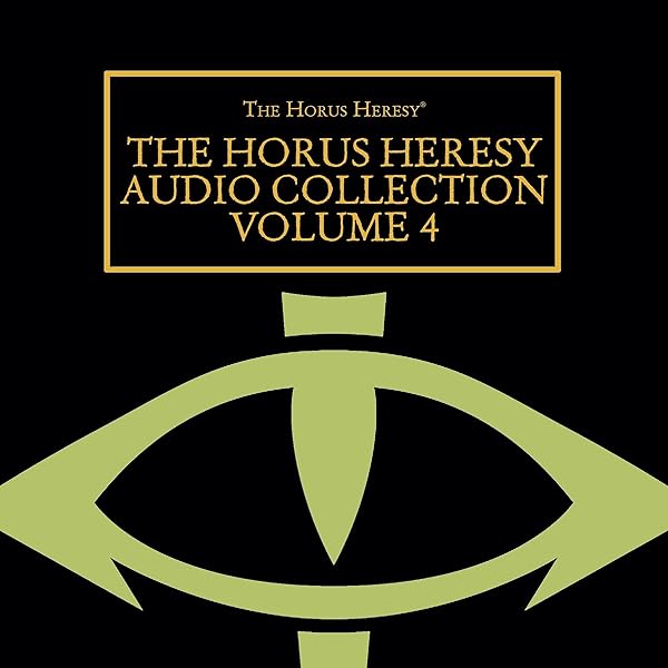 Graham Mcneill - The Horus Heresy Audio Collection Volume 4 Audiobook  