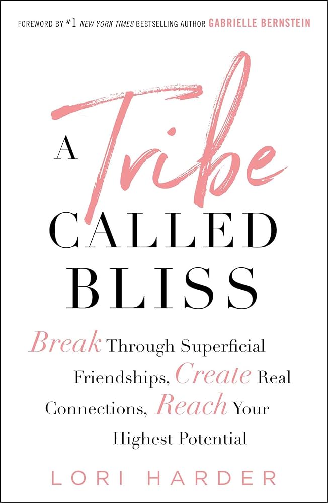 Lori Harder - A Tribe Called Bliss Audiobook  