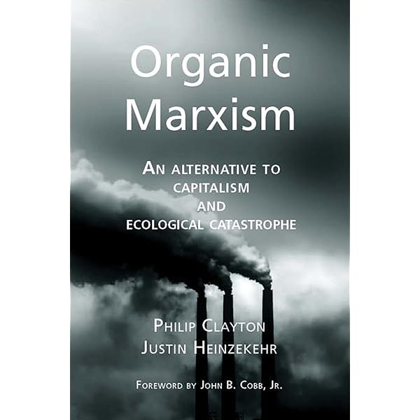 Philip Clayton - Organic Marxism Audiobook  