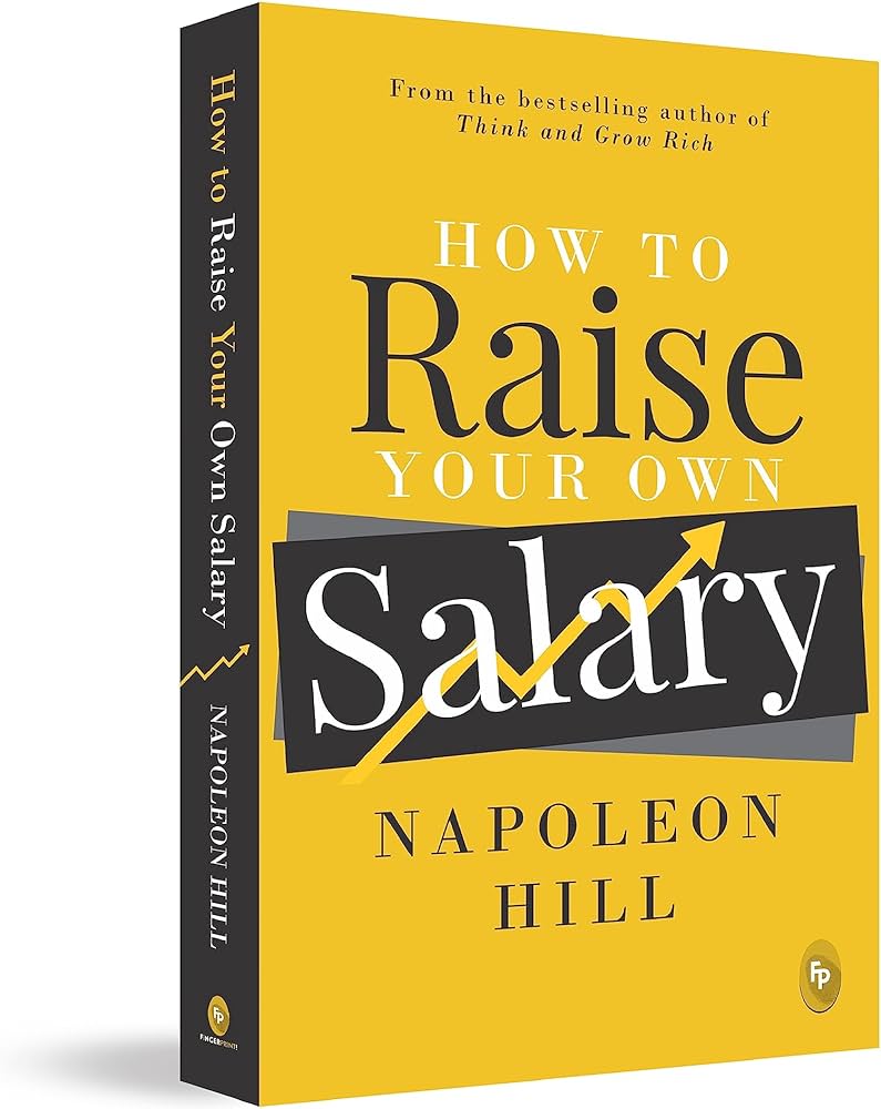 Napoleon Hill - How to Raise Your Own Salary Audiobook  