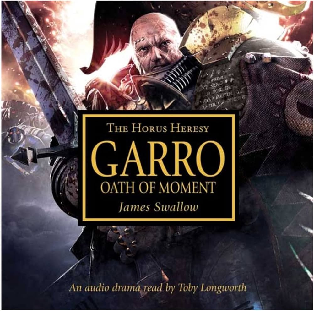 Warhammer 40K - Garro Oath of Moment Audiobook: Epic Saga