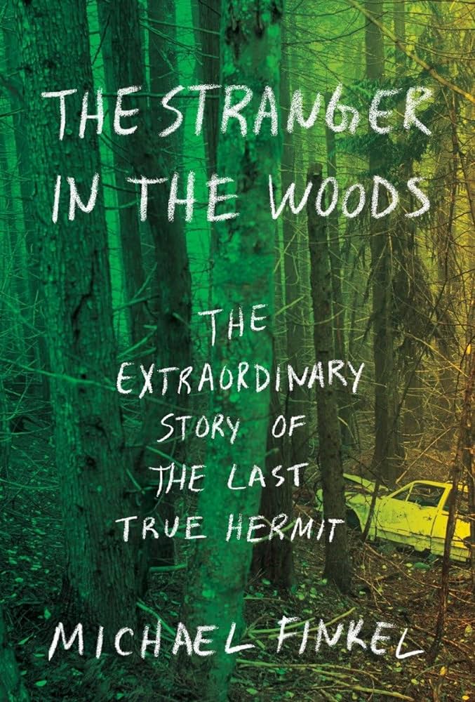 Michael Finkel - The Stranger in the Woods Audiobook  