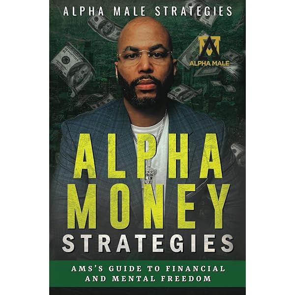 Ams Alpha Male Strategies - Alpha Male Strategies Audiobook  