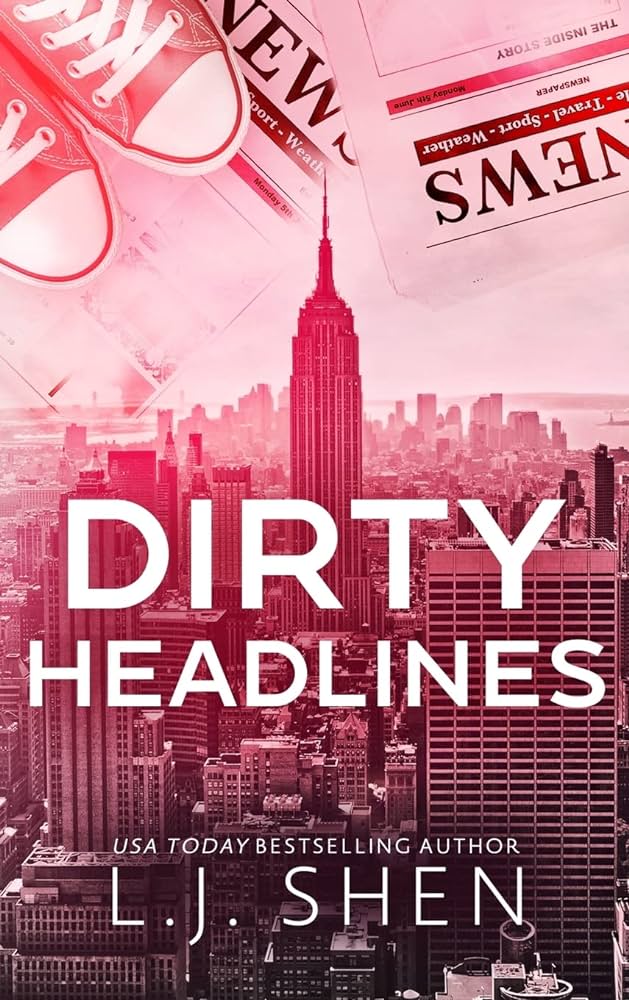 Lj Shen - Dirty Headlines Audiobook  