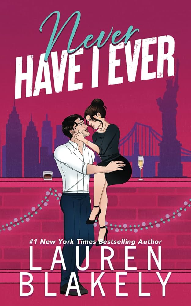 Lauren Blakely - Never Have I Ever Audiobook  