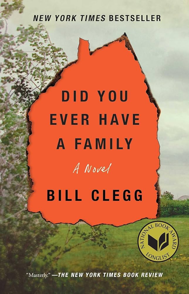 Bill Clegg - Did You Ever Have a Family Audiobook  