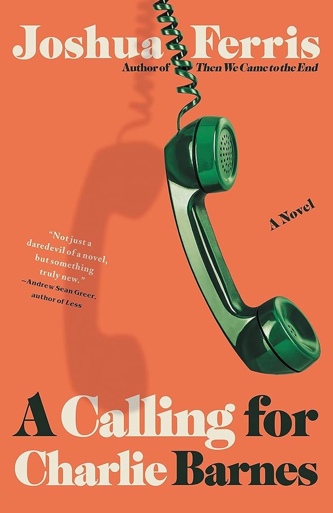 Joshua Ferris - A Calling for Charlie Barnes Audiobook  