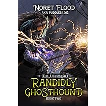 Noret Flood - The Legend of Randidly Ghosthound 2 Audiobook  