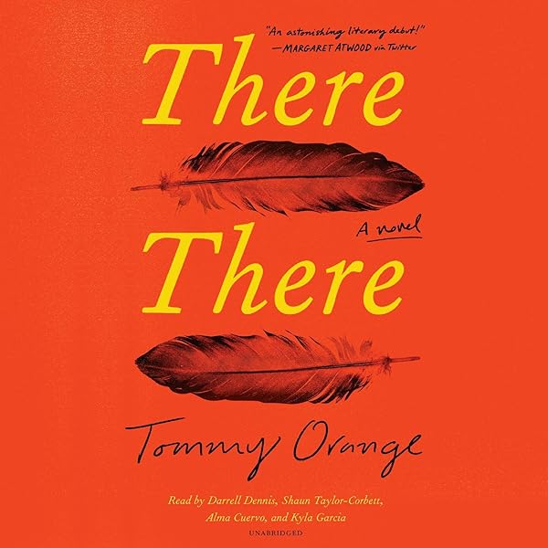 Tommy Orange - There There Audiobook  