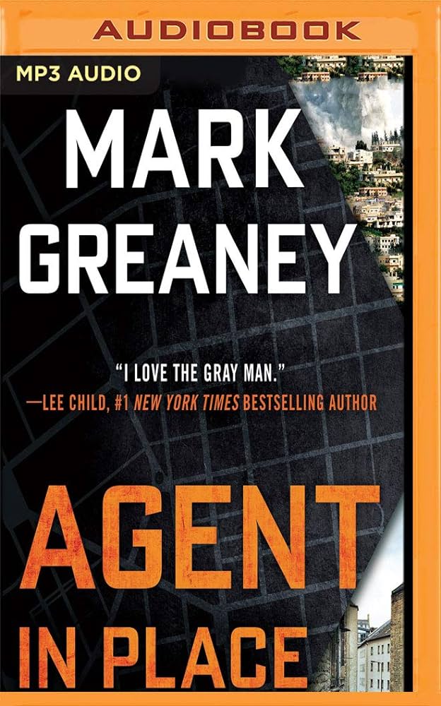 Mark Greaney - Agent in Place Audiobook  