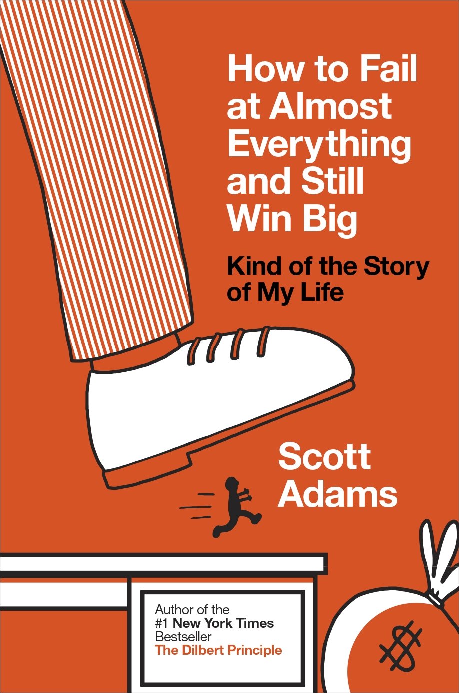 Scott Adams - How to Fail at Almost Everything And Still Win Big Audiobook  