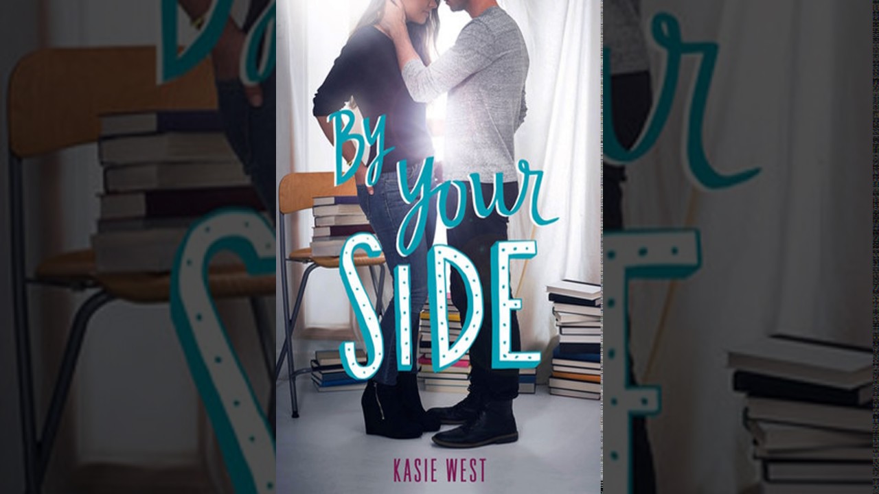 Kasie West - By Your Side Audiobook  