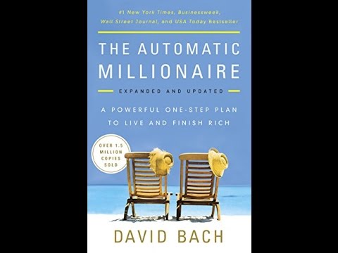 David Bach - The Automatic Millionaire, Expanded And Updated Audiobook  