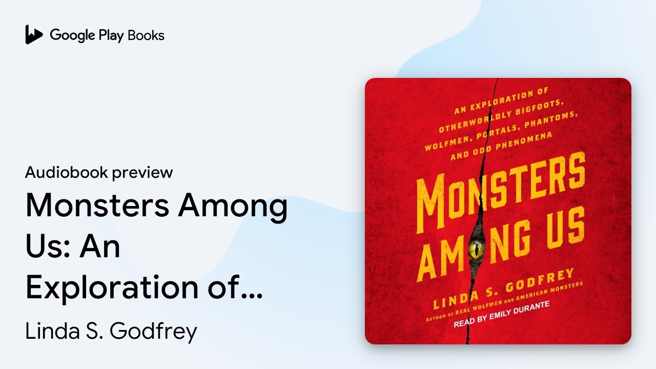 Linda S. Godfrey - Monsters Among Us Audiobook  