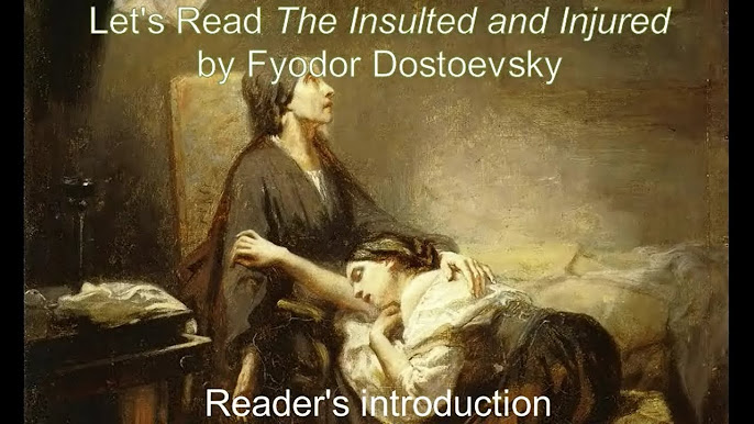 Fyodor Dostoevsky - The Insulted And Injured Audiobook  