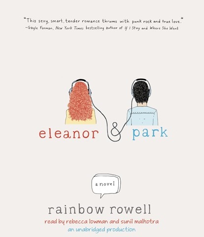 Rainbow Rowell - Eleanor &Amp; Park Audiobook  