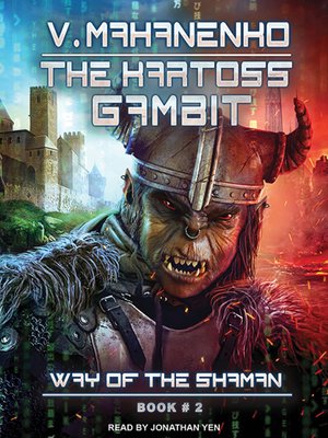 Vasily Mahanenko - The Kartoss Gambit The Way of the Shaman Audiobook  