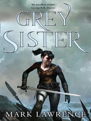 Mark Lawrence - Grey Sister Audiobook  