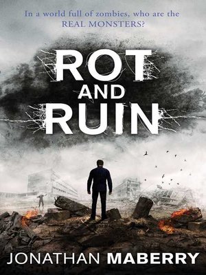 Jonathan Maberry - Rot &Amp; Ruin Audiobook  