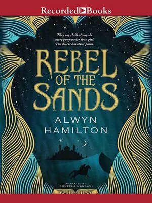 Alwyn Hamilton - Rebel of the Sands Audiobook  