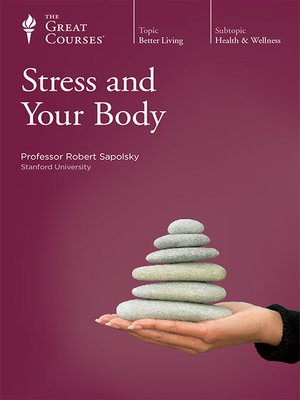 Professor Robert Sapolsky - Stress And Your Body Audiobook  