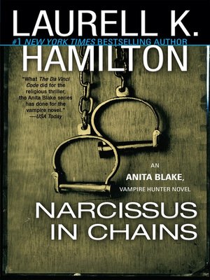 Laurell K. Hamilton - Narcissus in Chains Audiobook  