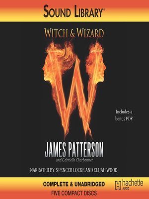 James Patterson - Witch &Amp; Wizard Audiobook  