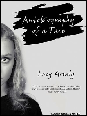 Lucy Grealy - Autobiography of a Face Audiobook  