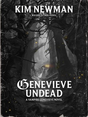 Kim Newman - Genevieve Undead Audiobook  