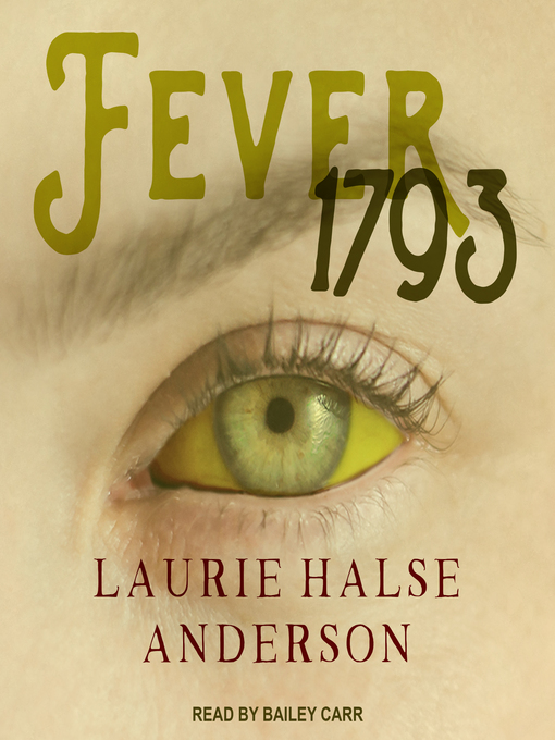 Laurie Halse Anderson - Fever 1793 Audiobook  