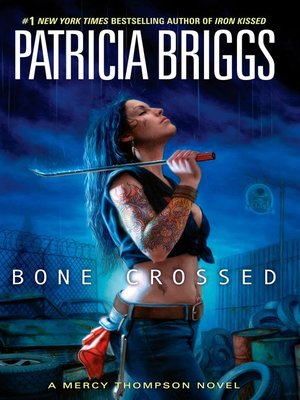 Bone Crossed Audiobook by Patricia Briggs  