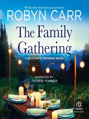 Robyn Carr - The Family Gathering Audiobook  