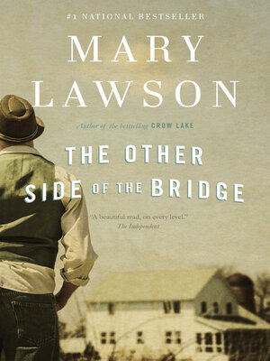 Mary Lawson - The Other Side of the Bridge Audiobook  