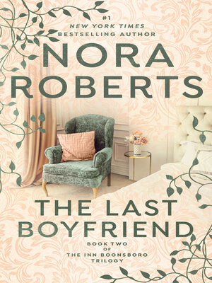 Nora Roberts - The Last Boyfriend Audiobook  