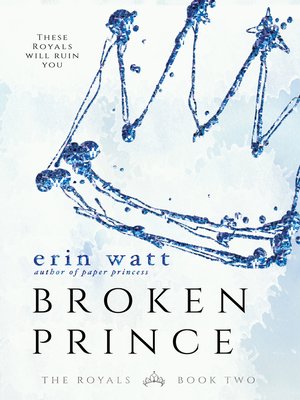 Erin Watt - Broken Prince Audiobook: Unveil the Royal Secrets