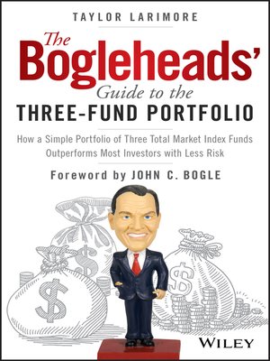 Taylor Larimore - The Bogleheads' Guide to the Three-Fund Portfolio Audiobook  