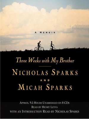 Nicholas Sparks - Three Weeks With My Brother Audiobook  