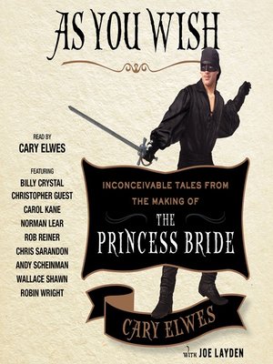 Cary Elwes - As You Wish Audiobook  