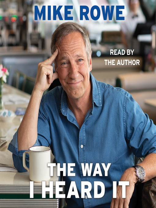 Mike Rowe - The Way I Heard It Audiobook  