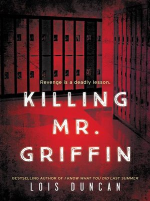 Lois Duncan - Killing Mr. Griffin Audiobook  