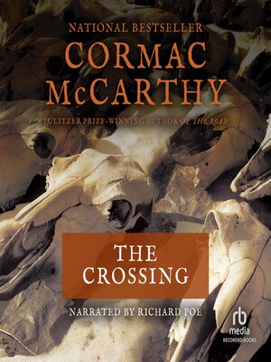 The Crossing Audiobook - Cormac Mccarthy  