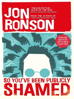 Jon Ronson - So You'Ve Been Publicly Shamed Audiobook  