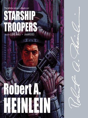 Robert A. Heinlein - Starship Troopers Audiobook: A Galactic Saga