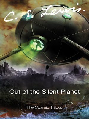 C.S. Lewis - Out of the Silent Planet Audiobook  