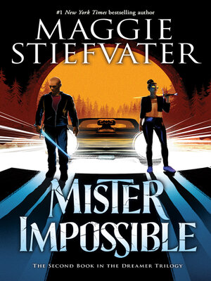 Maggie Stiefvater - Mister Impossible Audiobook  