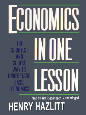 Henry Hazlitt - Economics in One Lesson Audiobook  