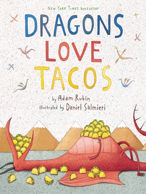 Adam Rubin - Dragons Love Tacos Audiobook  