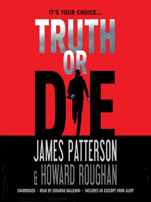 James Patterson - Truth Or Die Audiobook  